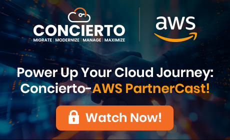 Power Up Your Cloud Journey: Concierto-AWS PartnerCast! 